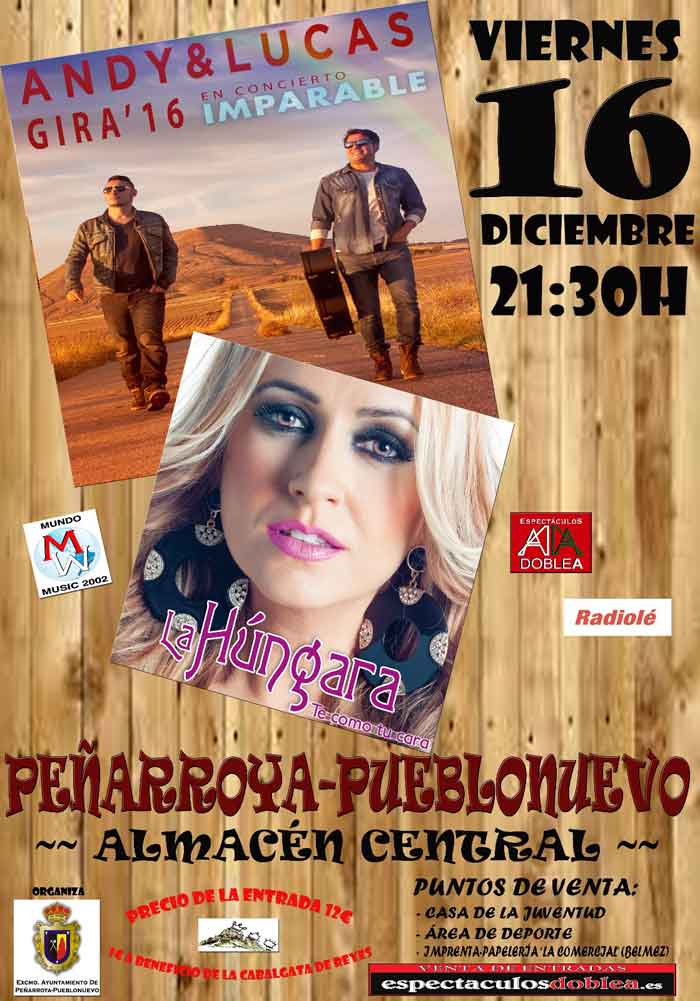 Andy & Lucas en Concierto y La H�ngara en Pe�arroya 
