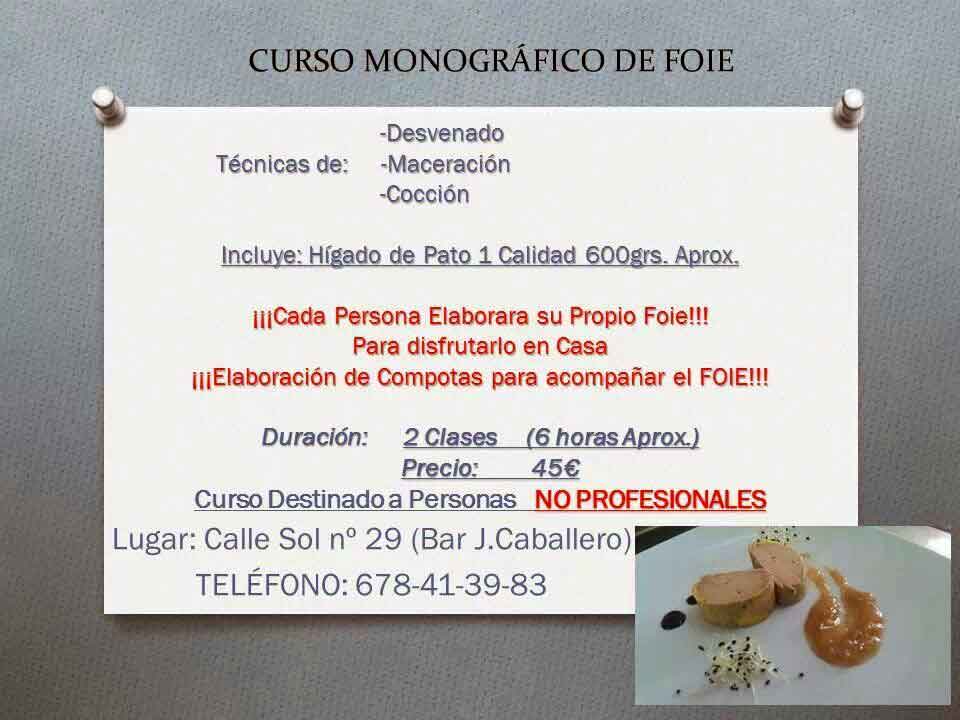 Curso monogr�fico de foie en J. Caballero